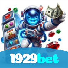 1929bet：O cassino mais confiável para apostas no futebol e jogos de cassino!